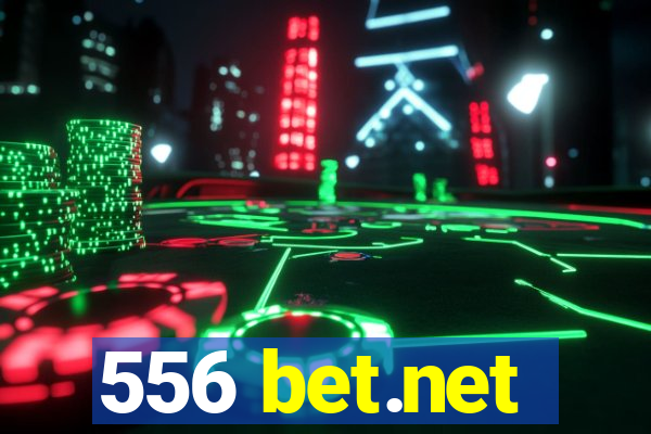 556 bet.net